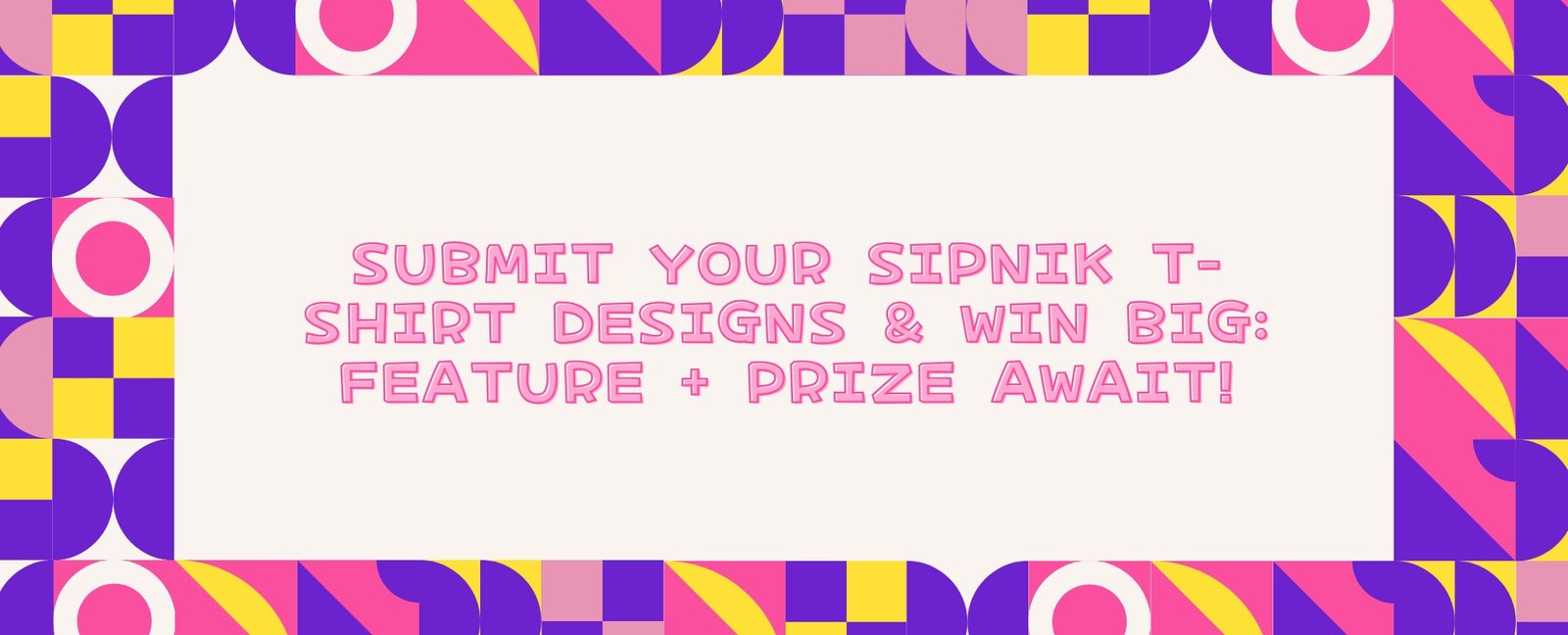 Submit Your Sipnik T Shirt Designs Win Big Feature Prize Await