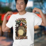 Magic Neighbor Men T shirt